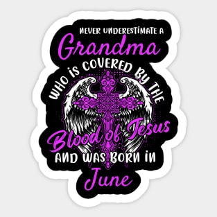 Christian Grandma who was Born in June Sticker